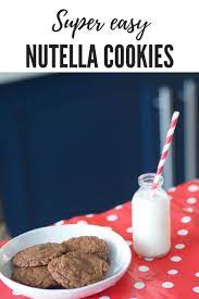 Nutella Cookies A Recipe For A Rainy Day Loved By Elena Recipe Nutella Cookies Nutella Nutella Recipes Easy