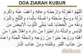 Ziarah kubur sering dilakukan oleh umat muslim ke makam para wali allah. Bacaan Doa Ziarah Kubur Singkat Dan Lengkap Abiabiz