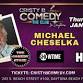 Comedian Michael Cheselka live at Cristy B's