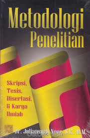 Metodologi Penelitian Skripsi Tesis Disertasi Karya Ilmiah Juliansyah Noor Belbuk Com