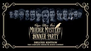 You'll need to select people willing to take part in the mystery as the primary suspects (including victim(s), detective and killer). Edgar Allan Poe S Murder Mystery Dinner Party Deluxe Edition Shipwrecked Comedy