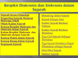 Inilah yang dinamakan berkat dan rahmat allah yang maha kuasa. Berpikir Diakronis Dan Sinkronis Dalam Sejarah Ppt Download