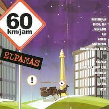 Lagu dunia hari ini merupakan lagu yang dipopulerkan oleh remember of today. 60 Km Jam Elpamas Lyrics Song Meanings Videos Full Albums Bios