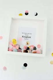 Diy Geschenk Mit Konfetti In 2020 Diy Geschenk Geschenke Spruche Zum Geburtstag