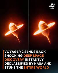 Deep - After travelling more than 12 billion miles from Earth, Voyager 2  has just sent back a discovery so shocking that NASA immediately  declassified the data for public release. The legendary