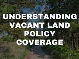 Vacant land cannot have any existing structures on it. Purchasing Land Insurance For Vacant Land The Scope