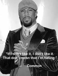 100 best hip hop quotes about happiness. Quotes From Common Quotesgram