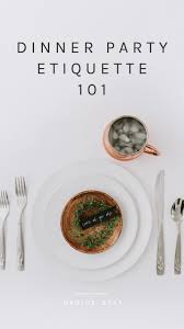 If you're broke, offer to help clean up. C D Opinions Renovating Everything Vs One Room At A Time The Benefits Of Rest And Dinner Party Etiquette Nadine Stay Dinner Dinner Party Cooking Essentials