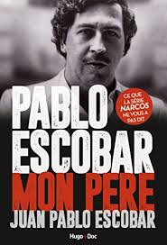 Pablo — story of sampling. Pablo Escobar Mon Pere French Edition Ebook Escobar Juan Pablo Desinge Arthur Amazon De Kindle Shop