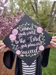 Commit Your Work To The Lord Graduation Cap Topper Made T College Graduation Cap Decoration High School Graduation Cap High School Graduation Cap Decoration