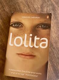 Has anyone read Lolita by Vladimir Nabokov? Your thoughts