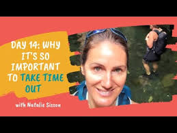 Day 14: Why it is so Important to Take Time Out