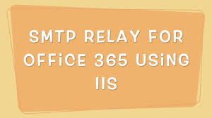 Any php code or office. Office 365 Smtp Relay Using Iis Youtube