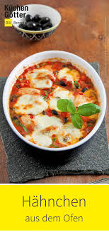 Hahnchen Aus Dem Ofen Rezept Rezepte Huhnchenrezepte Hahnchen Ofen Rezepte