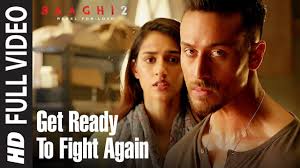 Neha reaches out to the only person who can help her with her plight, ronnie. Get Ready To Fight Again Full Video Baaghi 2 Tiger Shroff Disha Patani Ahmed Khan Youtube