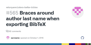 Valentine, ann valentine, john valentine, melinda (b. Braces Around Author Last Name When Exporting Bibtex Issue 565 Retorquere Zotero Better Bibtex Github