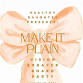 Make it Plain... Vision and Prayer Board Party event in Coral Springs, FL