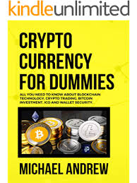 This means being able to read trading charts and graphs. Cryptocurrency For Dummies Beginner Guide To Bitcoin Blockchain Technology Cryptocurrency Investing And Secrets To Trade And Make Profits A Z Cryptocurrency Beginner Expert Guide Book 1 Andrew Michael Ebook Amazon Com