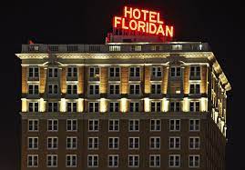 I Hope You Are Open In Time Tampa Hotels Historic Hotels Floridan Hotel