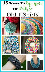 15 Ways To Restyle And Repurpose T Shirts A Cultivated Nest Tshirt Crafts Clothes Crafts Upcycled Crafts