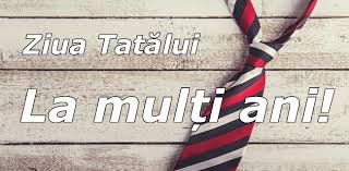 Is father's day a public holiday? Ziua TatÄƒlui 2019 Felicitari