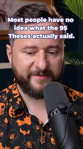 Most people have no idea what the 95 Theses actually said..., Watch the  full episode here: https://youtu.be/SDLutK_XOXk