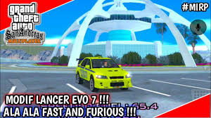 Get more donations by embedding our optimized donation form, donate now button. Mirp Modif Lancer Evo 7 Ala Ala Fast And Furious Gta Samp Roleplay Hotify