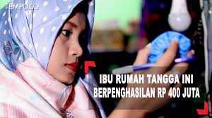 Bagi ibu rumah tangga yang sering merasa minder jika dibandingkan dengan para wanita karier, yang bisa menghasilan uang sendiri. Berhenti Kerja Ibu Rumah Tangga Ini Berpenghasilan Rp 400 Juta Youtube