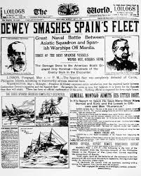 The Most Famous Events From That 1898 Conflict Were In Cuba The Island That Caused American Newspapers To Rail Ab The Spanish American War American War Manila