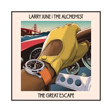 Larry June & The Alchemist - The Great Escape (Vinyl LP)