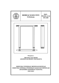 3 material untuk model kusen pintu dan jendela rumah. Membuat Kusen Pintu Tunggal E Learning Sekolah Menengah