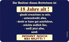 18 Geburtstag Spruche Lustig