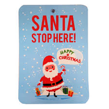 Children sometimes worry that santa won't be able to find their house, especially if there isn't a chimney. Santa S Workshop Santa Stop Here Sign Paper Things