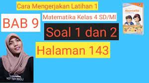 Check spelling or type a new query. Kunci Jawaban Dan Cara Mengerjakan Matematika Kelas 4 Halaman 143 Soal Nomer 1 Dan 2 Youtube