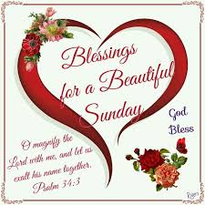  Blessings For A Beautiful Sunday Happy Sunday Quotes Sunday Morning Quotes Blessed Sunday