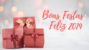 Resultado de imagem para BOAS FESTASS - FELIZ 2019
