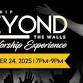 Worship Beyond the Walls event image