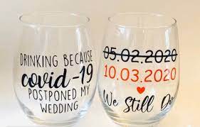 New Wedding Date Wine Glass Postponed Wedding Etsy Bride Wine Glass Wedding Gift Baskets Wine Wedding