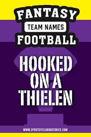 Funny Fantasy Football Team Names 2020 Clever Good And Best Fantasy Team Names Football Team Names Fantasy Football Names