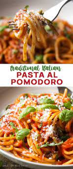 Italian Pasta Al Pomodoro Recipe Italian Pasta Dishes Italian Recipes Authentic Italian Pasta Recipes