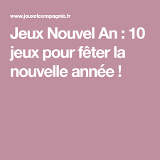 Consultez la page sur ce thème → enseigner le français > nouvel an • fiches pédagogiques. Jeux Nouvel An 30 Idees De Jeu Pour Petits Et Grands Jeux Nouvel An Nouvel An Jeux De Party