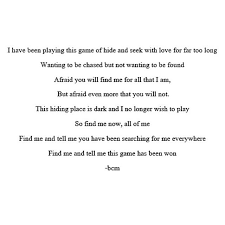 Find Me Hide And Seek Love Poem Lifecouldbelovely Bcm Love Poems Thoughts Quotes