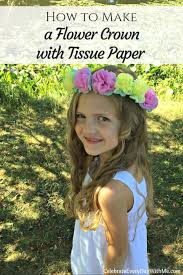 Beautiful mexican crepe paper flowers on ofrenda. How To Make A Flower Crown With Tissue Paper Celebrate Every Day With Me