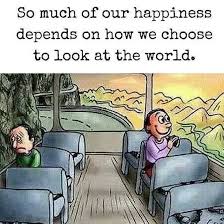 So Much Of Our Happiness Depends On How We Choose To Look At The World Funny Inspirational Quotes Positive Quotes Tenth Quotes