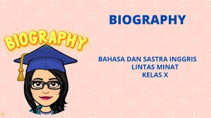 Maybe you would like to learn more about one of these? Biography Bahasa Dan Sastra Inggris Lintas Minat Kelas 10 X Youtube