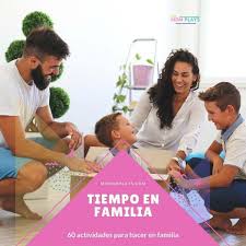 Tiempo En Familia En 2020 Tiempo En Familia Actividades Familia