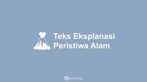 Tsunami, banjir, gempa bumi, hujan, serta juga udara. 5 Contoh Teks Eksplanasi Tentang Peristiwa Alam Beserta Strukturnya