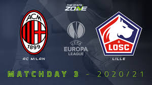 Match preview, tips and odds. 2020 21 Uefa Europa League Ac Milan Vs Lille Preview Prediction The Stats Zone