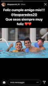 E una canzone per te. Instagram Gli Auguri Di Perotti All Ex Giallorosso Paredes Buon Compleanno Amico Mio Foto Laroma24 It Tutte Le News Notizie Approfondimenti Live Sulla As Roma
