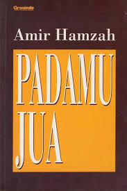 Puisi ibu karya mustofa bisri. Padamu Jua Koleksi Sajak 1930 1941 By Amir Hamzah